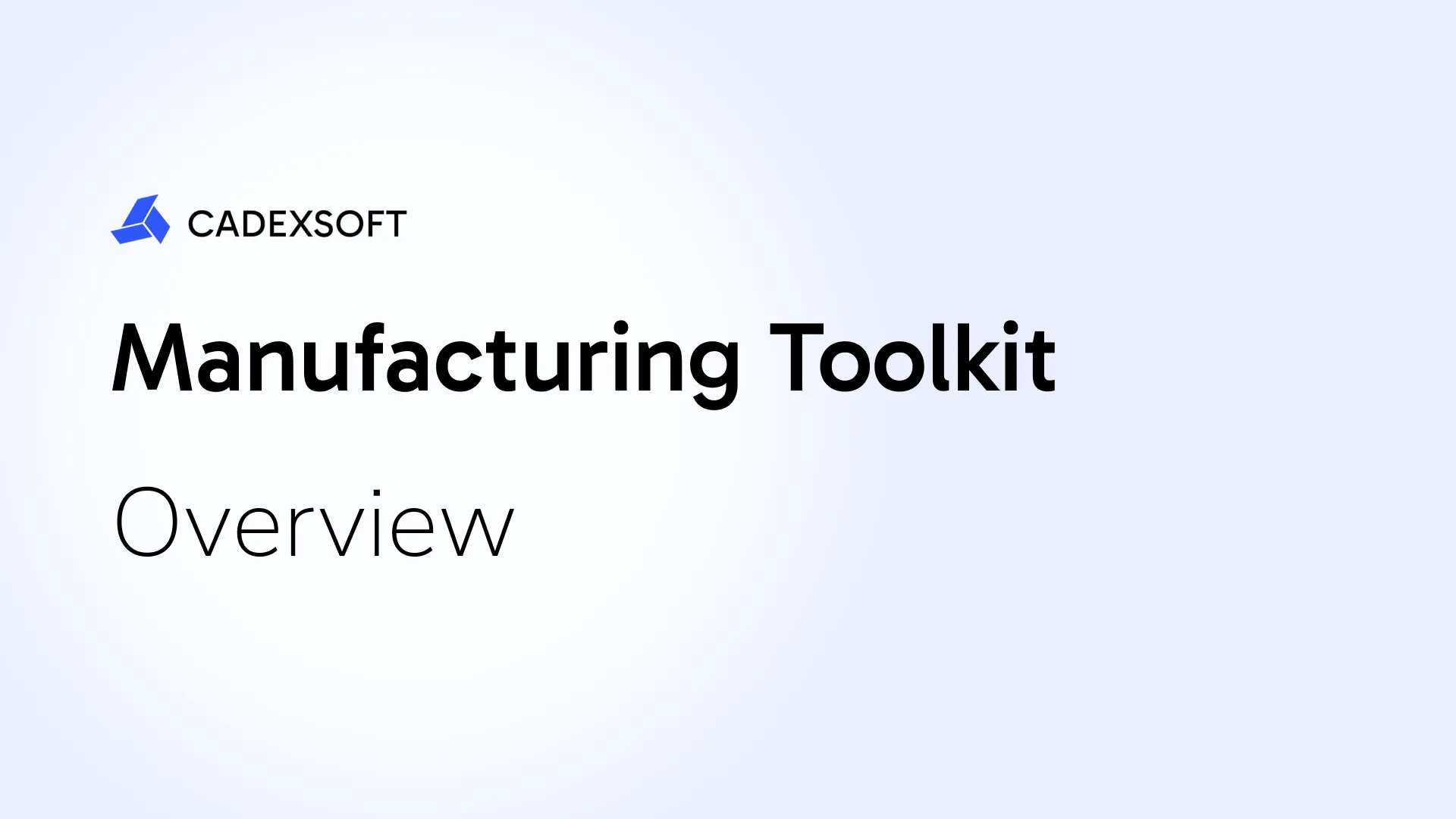 Manufacturing analysis Manufacturing analysis