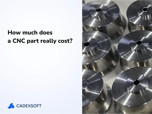How much does a CNC part really cost?