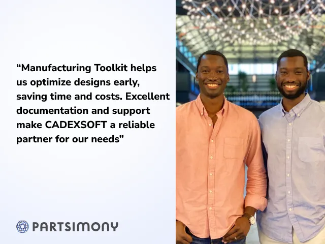  Partsimony is changing the game in hardware manufacturing with Manufacturing Toolkit and CAD Exchanger SDK